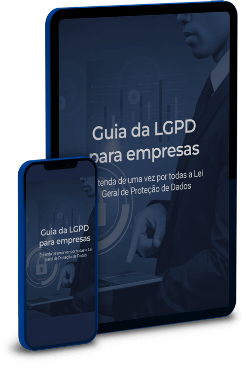 Está em busca de mais conteúdo sobre LGPD e Proteção de Dados?